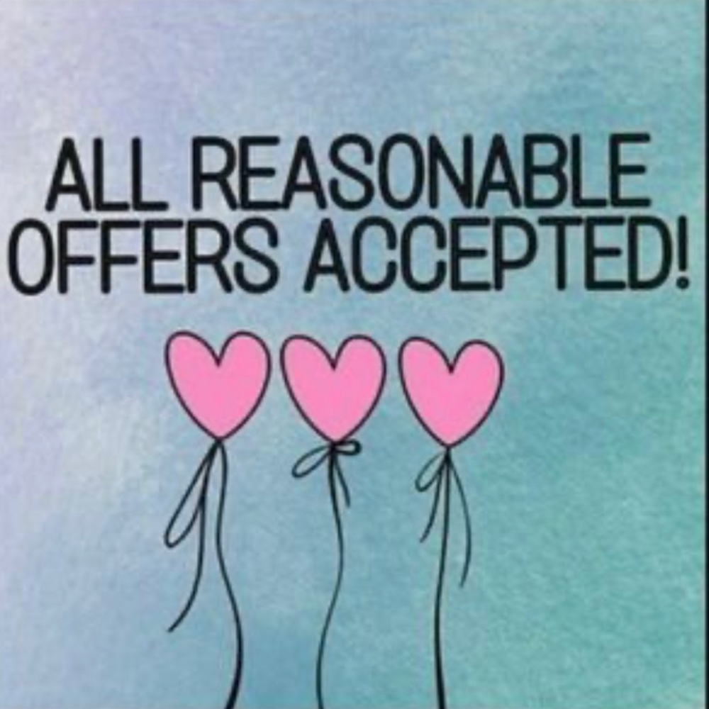 All Reasonable Offers Accepted